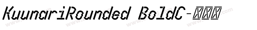 KuunariRounded BoldC字体转换